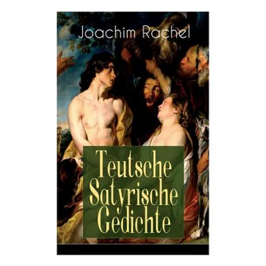 Teutsche Satyrische Gedichte