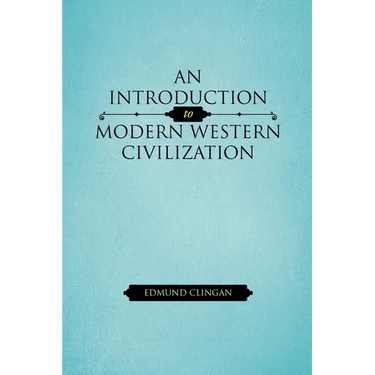 An Introduction to Modern Western Civilization