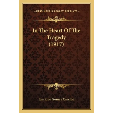 In The Heart Of The Tragedy (1917)
