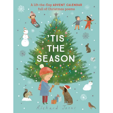 Tis the Season: A Lift-The-Flap Advent Calendar Full of Christmas Poems
