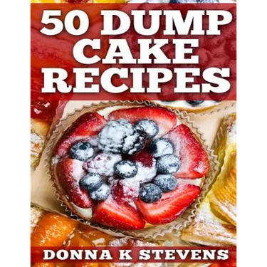 50 Dump Cake Recipes