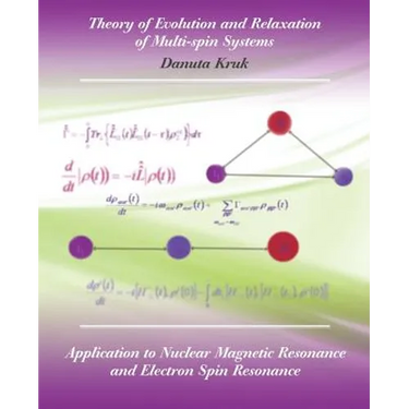 Theory of Evolution and Relaxation in Multi-Spin Systems