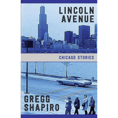 Lincoln Avenue: Chicago Stories