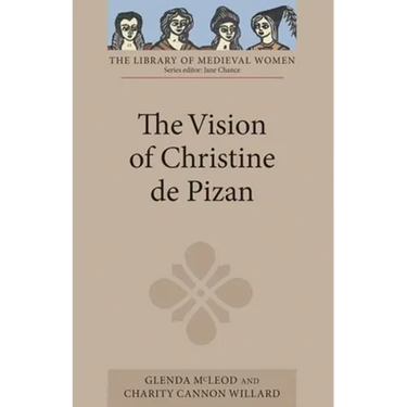 The Vision of Christine de Pizan