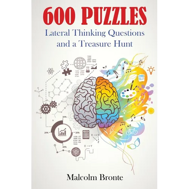 600 Puzzles: Lateral Thinking Questions and a Treasure Hunt