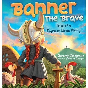 Banner The Brave: Tales of a Fearless Little Viking