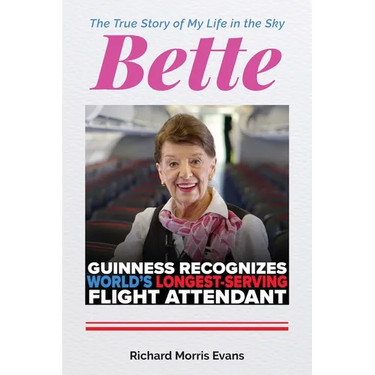 Bette: The True Story of My Life in the Sky