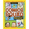 Comics Squad: Recess!