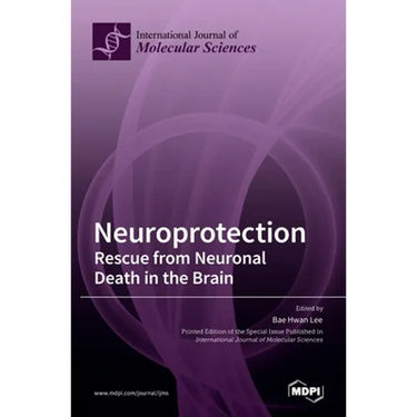 Neuroprotection: Rescue from Neuronal Death in the Brain