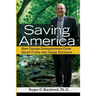 Saving America: How Garage Entrepreneurs Grow Small Firms Into Large Fortunes