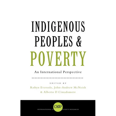 Indigenous Peoples and Poverty: An International Perspective