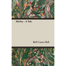 Shirley - A Tale