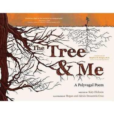 The Tree & Me: A Polyvagal Poem