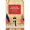 Russia's New Authoritarianism: Putin and the Politics of Order