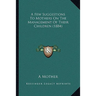 A Few Suggestions To Mothers On The Management Of Their Children (1884)