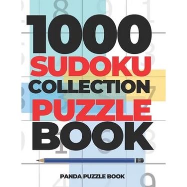 1000 Sudoku Collection Puzzle Book: Logic Games For Adults - Mind Games Puzzle