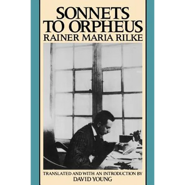 Sonnets to Orpheus
