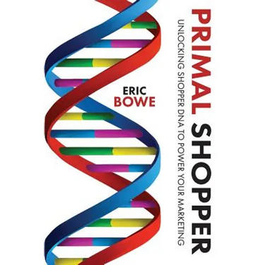 Primal Shopper: Unlocking Shopper DNA to Power Your Marketing