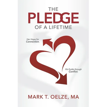 The PLEDGE of a Lifetime: Her Hope for Connection His Guide through Conflict