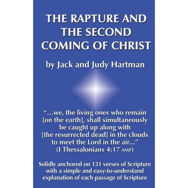 The Rapture and the Second Coming of Christ