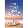 The Tides That Bind