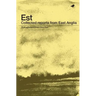 Est: Collected Reports From East Anglia