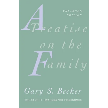 A Treatise on the Family: Enlarged Edition
