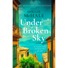 Under a Broken Sky