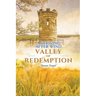 A Striving After Wind: Valley of Redemption