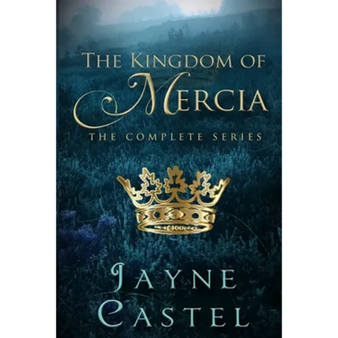 The Kingdom of Mercia: The Complete Series