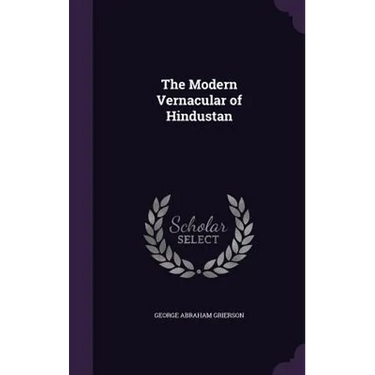 The Modern Vernacular of Hindustan