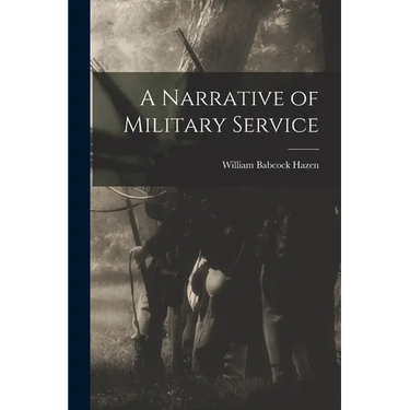 A Narrative of Military Service