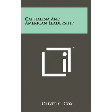 Capitalism and American Leadership