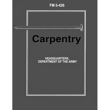 Carpentry (FM 5-426)