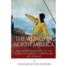 The Vikings in North America: The History and Legacy of the Norse Settlements in Greenland and Vinland