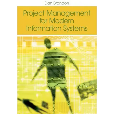 Project Management for Modern Information Systems