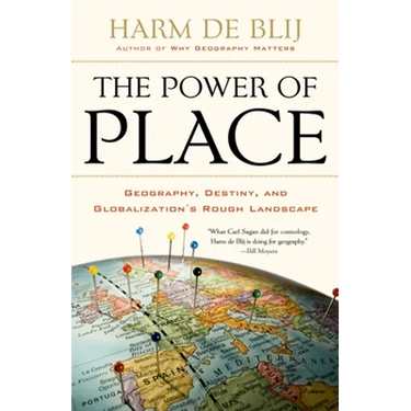 The Power of Place: Geography, Destiny, and Globalization's Rough Landscape
