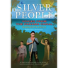 Silver People: Voices from the Panama Canal