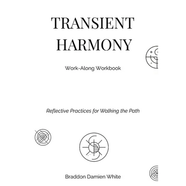 Transient Harmony: Reflective Practices for Walking the Path