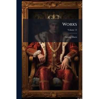 Works; Volume 13