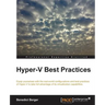 Hyper-V Best Practices
