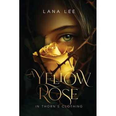 A Yellow Rose In Thorn's Clothing