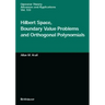 Hilbert Space, Boundary Value Problems and Orthogonal Polynomials