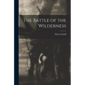 The Battle of the Wilderness