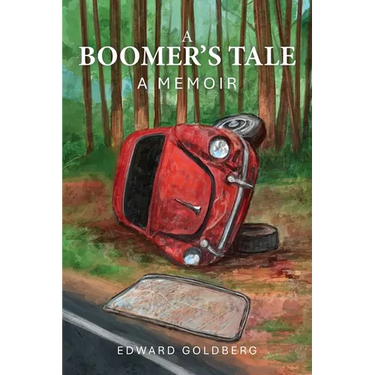 A Boomer's Tale: A Memoir