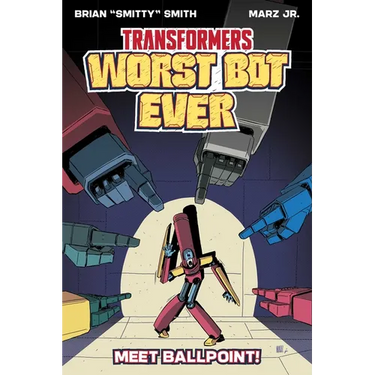 Transformers: Worst Bot Ever - Meet Ballpoint