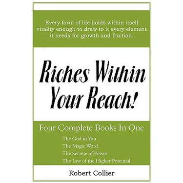 Riches Within Your Reach