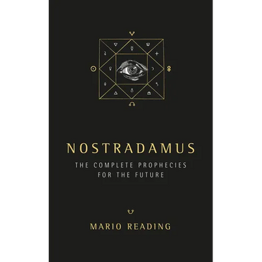 Nostradamus: The Complete Prophecies for the Future