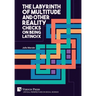 The Labyrinth of Multitude and Other Reality Checks on Being Latino/x
