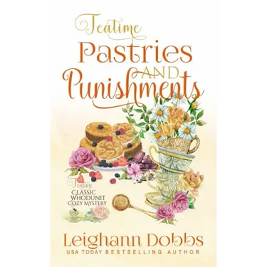 Teatime Pastries and Punishments